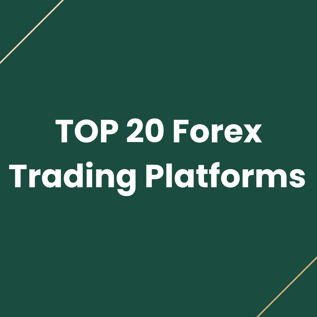 top 20 Forex Trading platforms