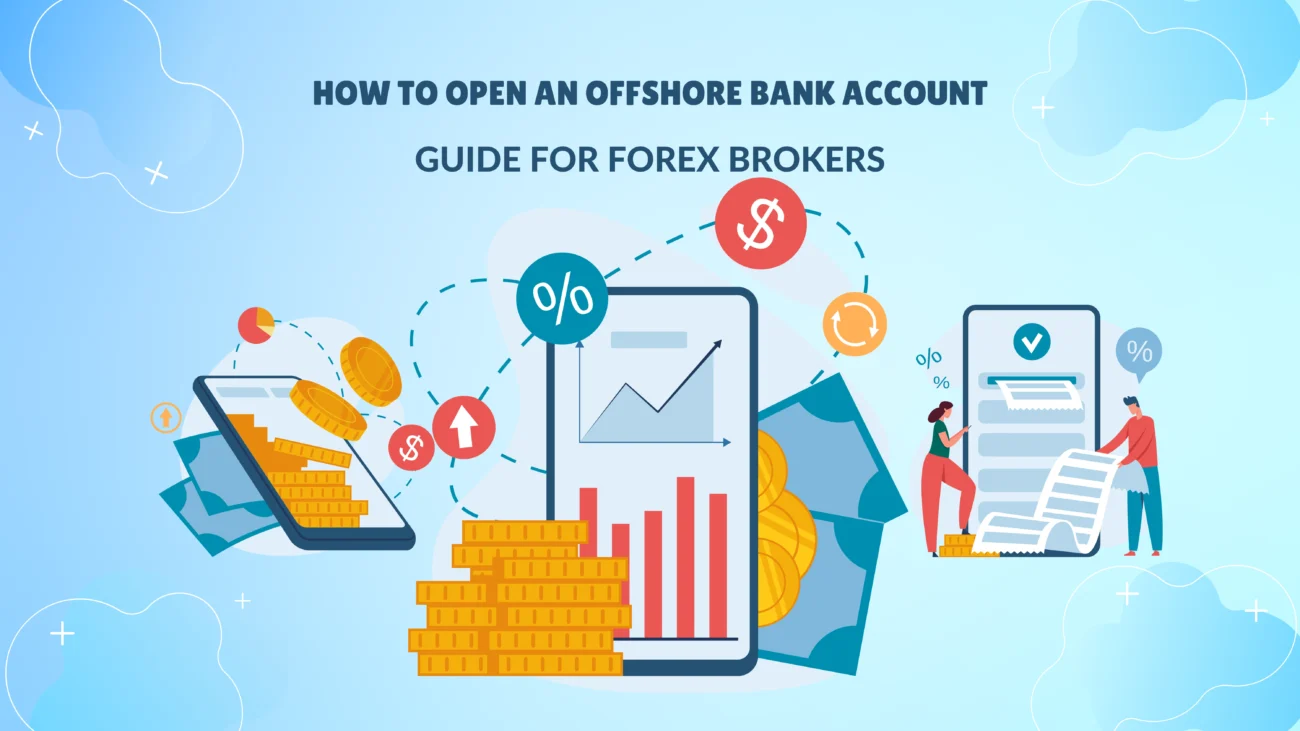 offshore bank account for forex brokers