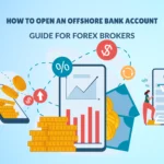 offshore bank account for forex brokers