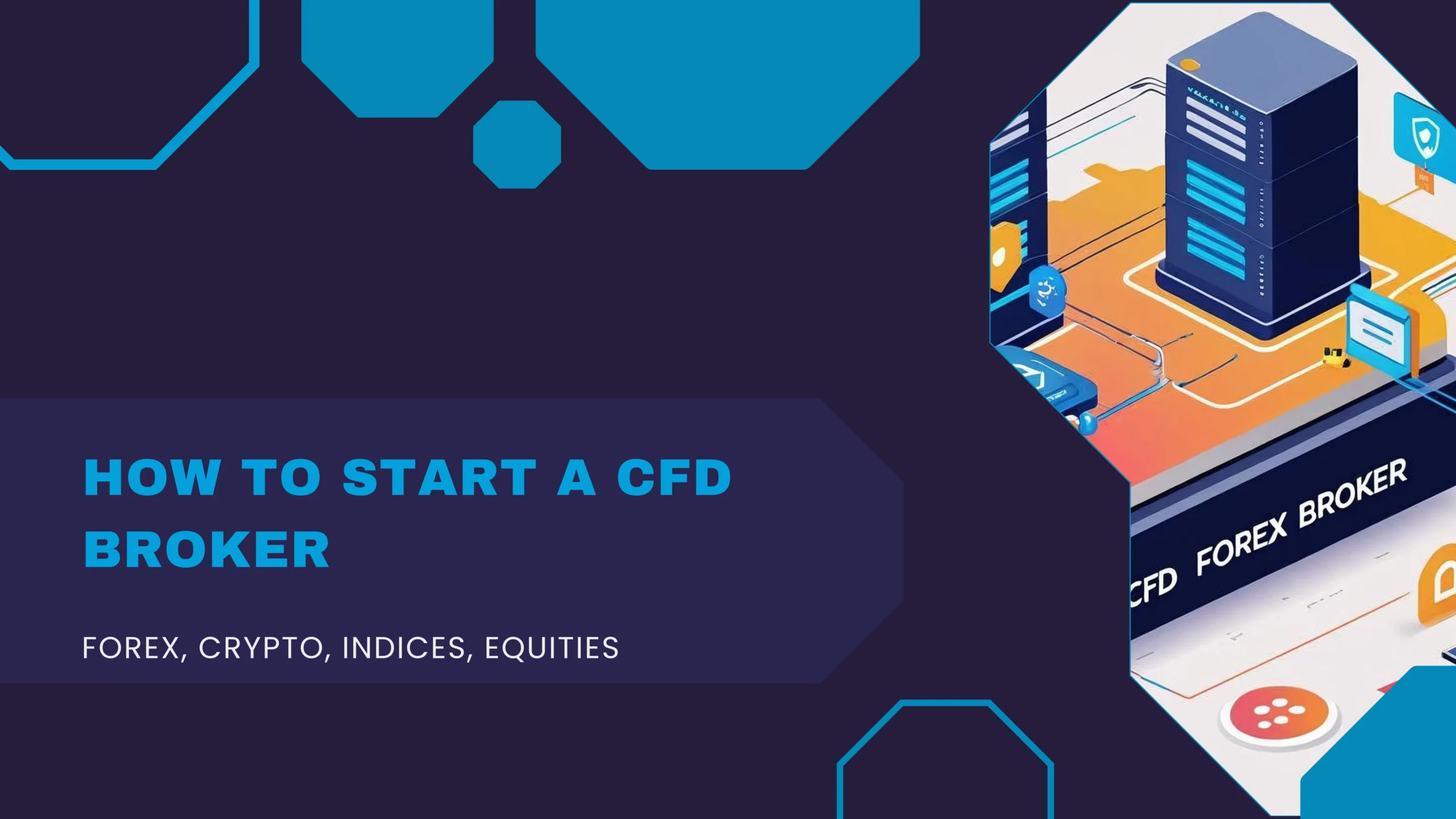 How to start CFD Broker