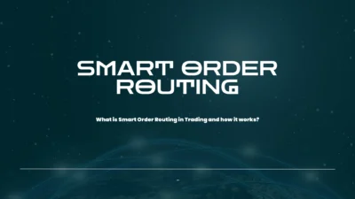 what is smart order routing for forex brokers