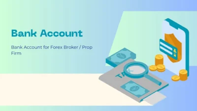 Bank account for Forex Brokerage