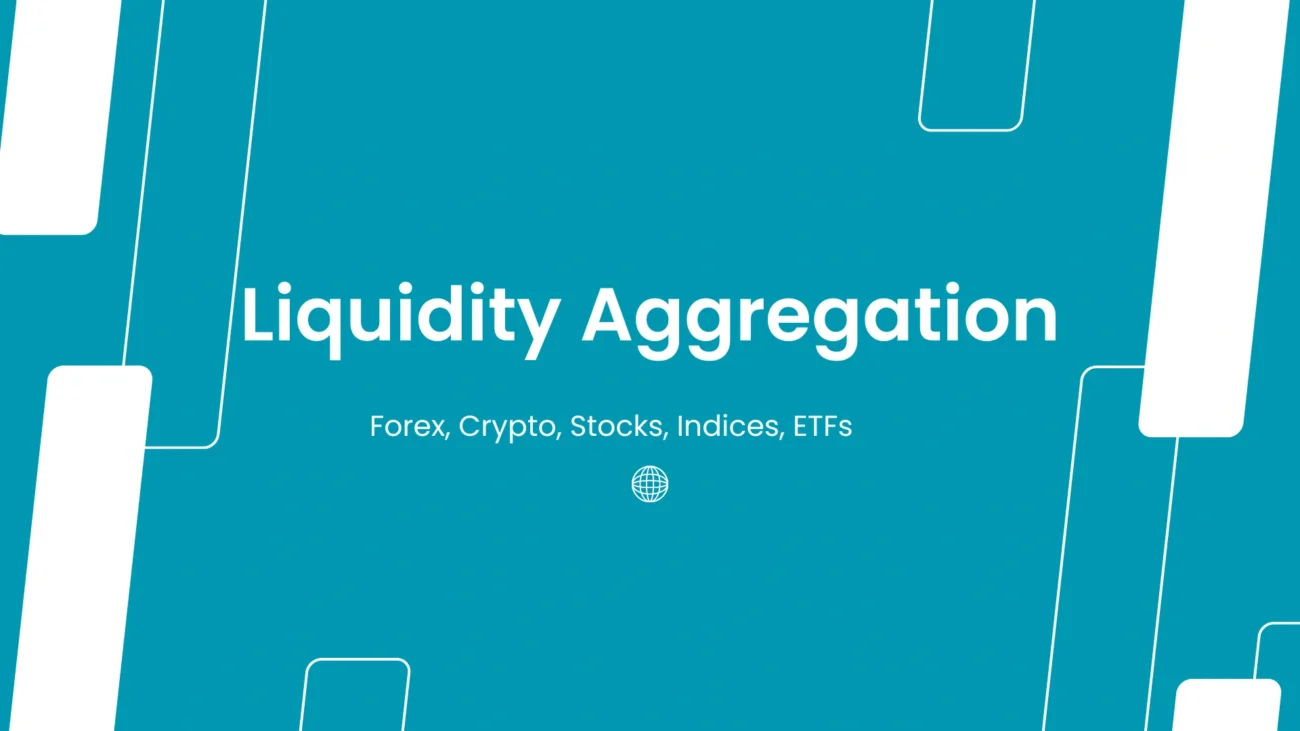 Liquidity Aggregation: Complete Guide to Technology & Implementation 2025