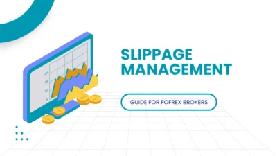 Slippage Management for Forex Brokerage