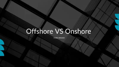 onshore vs offshore forex broker
